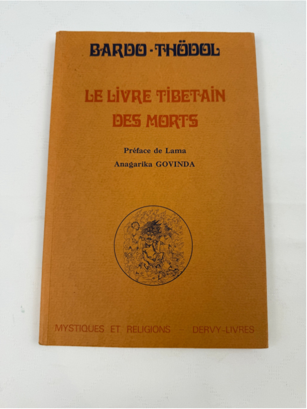 Dervy-Livres Bardo-Thödol: Le Livre Tibétain des Morts